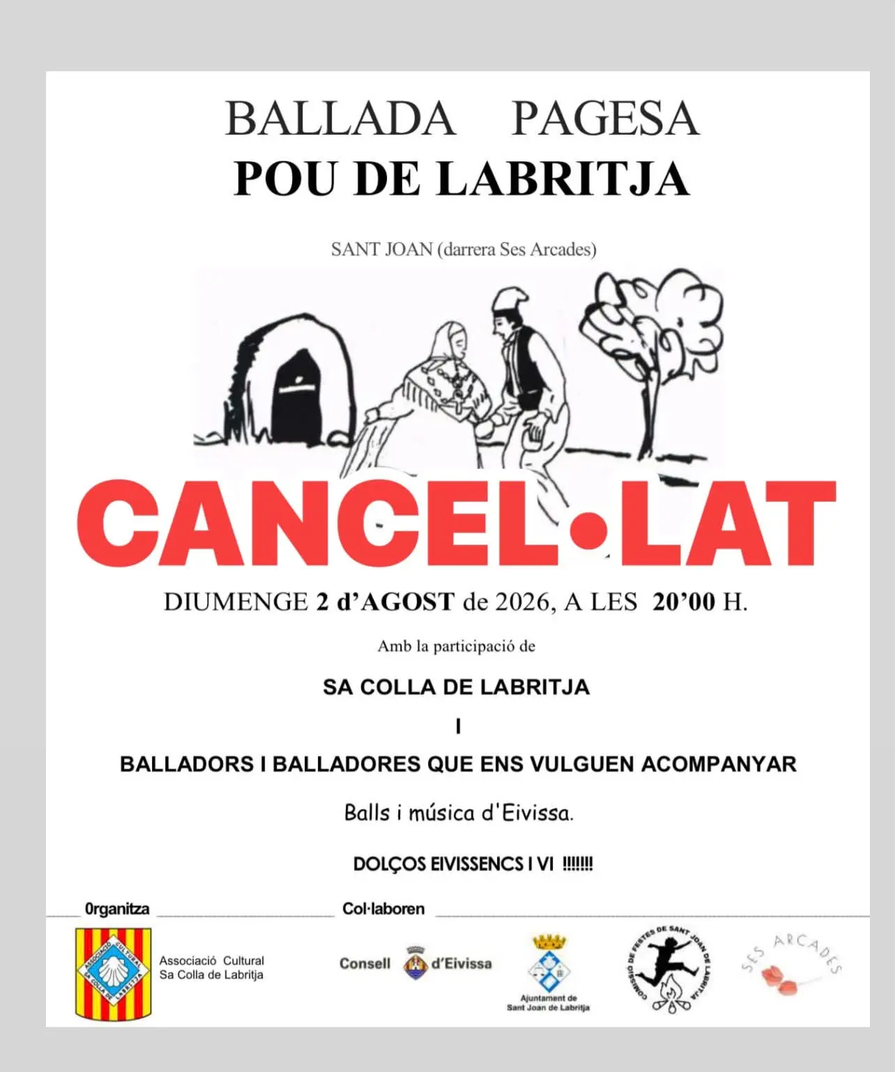 Sa colla de Sant Joan cancela la ballada pagesa del pou de Labritja