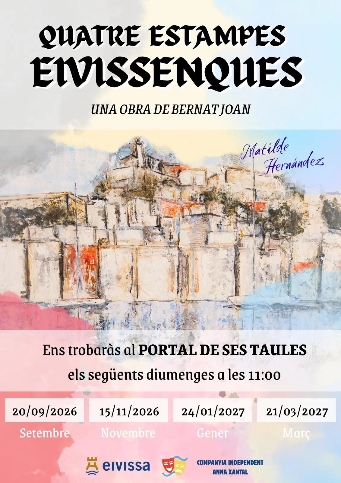 El Ayuntamiento de Ibiza retoma su Plan de Dinamización del Patrimonio con la obra teatral 'Quatre estampes eivissenques'